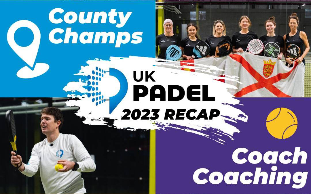 Reflecting on an Incredible Year of Padel: A Look Back at 2023